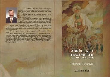 İbn-i Melek (İzzeddin Abdullatif) Vakıfları ve Vakfiyesi